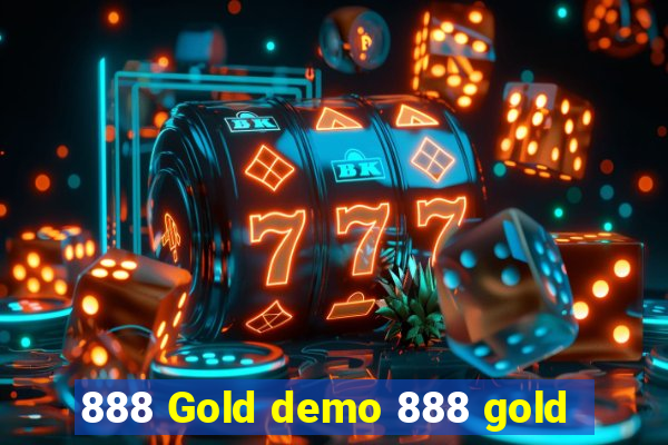 888 Gold demo 888 gold